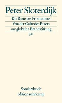Bild vom Artikel Die Reue des Prometheus vom Autor Peter Sloterdijk