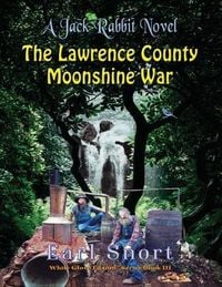 Produktbild: The Lawrence County Moonshine War