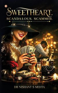 Produktbild: Sweetheart. Scanda&iquest;ous. Scammer.