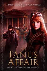 Produktbild: The Janus Affair (Ministry of Peculiar Occurrences, #2)