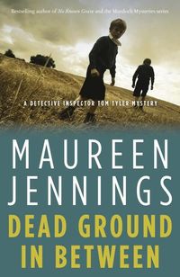 Bild vom Artikel Dead Ground in Between vom Autor Maureen Jennings