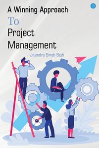 Produktbild: A Winning Approach To Project Management