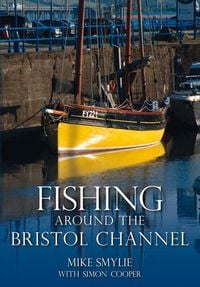 Produktbild: Fishing Around the Bristol Channel