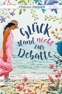 Produktbild: Gl&uuml;ck stand nicht zur Debatte