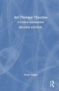 Produktbild: Hogan, S: Art Therapy Theories