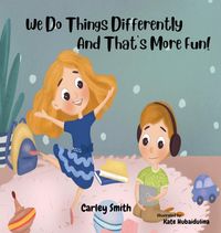 Produktbild: We Do Things Differently, and That's More Fun!