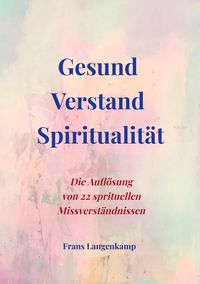 Produktbild: Gesund Verstand Spiritualit&auml;t