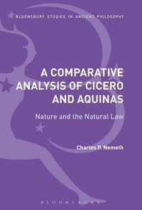 Produktbild: A Comparative Analysis of Cicero and Aquinas