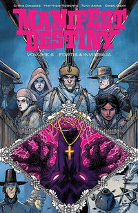 Produktbild: Dingess, C: Manifest Destiny Volume 6