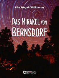 Produktbild: Das Mirakel von Bernsdorf