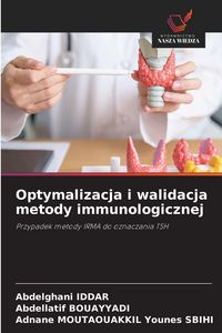 Produktbild: Optymalizacja i walidacja metody immunologicznej