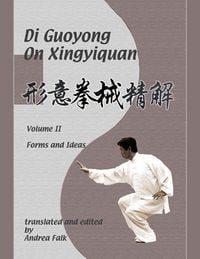 Produktbild: Di Guoyong on Xingyiquan Volume II Forms and Ideas E-reader