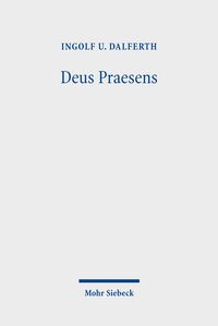 Produktbild: Dalferth, I: Deus Praesens