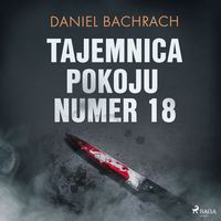 Produktbild: Tajemnica pokoju numer 18