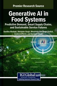 Produktbild: Generative AI in Food Systems: Predictive Demand, Smart Supply Chains, and Sustainable Service Futures