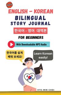 Produktbild: English - Korean Bilingual Story Journal For Beginners (With Downloadable MP3 Audio)