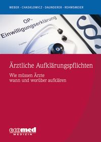 Produktbild: &Auml;rztliche Aufkl&auml;rungspflichten