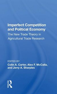 Produktbild: Imperfect Competition and Political Economy