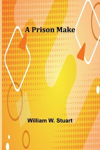 Produktbild: A prison make