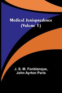 Produktbild: Medical Jurisprudence (Volume 1)