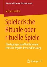 Produktbild: Spielerische Rituale oder rituelle Spiele