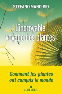 Produktbild: L'incroyable voyage des plantes