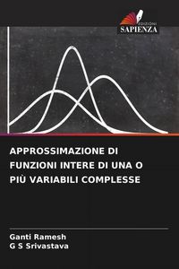Produktbild: Approssimazione Di Funzioni Intere Di Una O Pi&ugrave; Variabili Complesse