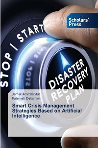 Produktbild: Smart Crisis Management Strategies Based on Artificial Intelligence