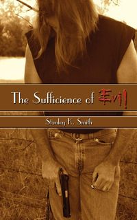 Produktbild: The Sufficience of Evil