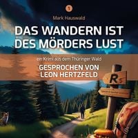 Produktbild: Das Wandern ist des M&ouml;rders Lust