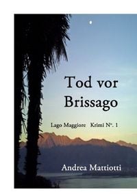 Produktbild: Lago Maggiore Krimis / Tod vor Brissago