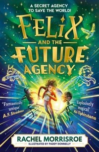 Produktbild: Felix and the Future Agency
