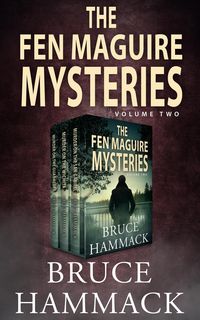 Produktbild: The Fen Maguire Mysteries Volume 2 (The Fen Maguire Mysteries Collection, #2)