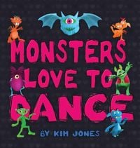 Produktbild: Monsters Love To Dance