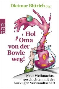 Produktbild: Hol Oma von der Bowle weg!