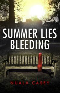 Produktbild: Casey, N: Summer Lies Bleeding