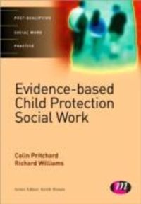 Produktbild: Pritchard, C: Evidence-based Child Protection in Social Work