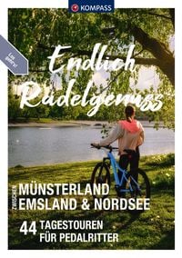 Produktbild: KOMPASS Endlich Radelgenuss - zwischen M&uuml;nsterland, Emsland und Nordsee