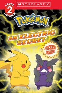 Produktbild: An Electric Secret (Pok&eacute;mon: Scholastic Reader, Level 2)