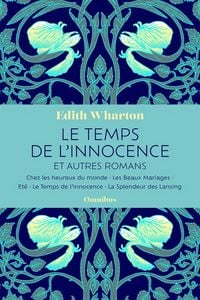 Produktbild: Le Temps de l'Innocence et Autres Romans