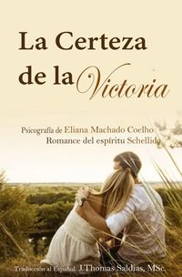 Produktbild: La Certeza de la Victoria (Eliana Machado Coelho & Schellida)