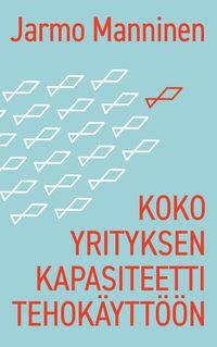 Produktbild: Koko yrityksen kapasiteetti tehok&auml;ytt&ouml;&ouml;n