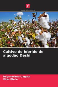 Produktbild: Cultivo do h&iacute;brido de algod&atilde;o Deshi