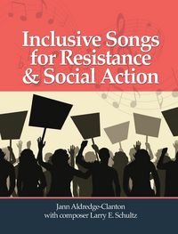 Produktbild: Inclusive Songs for Resistance & Social Action