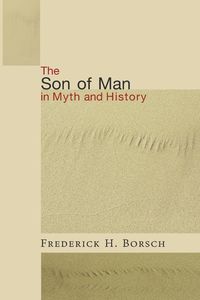 Produktbild: The Son of Man in Myth and History