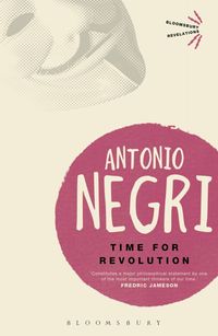 Bild vom Artikel Time For Revolution vom Autor Antonio Negri
