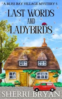 Produktbild: Last Words and Ladybirds