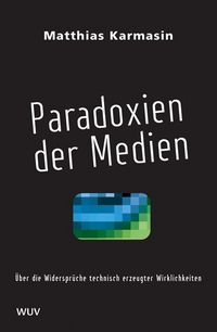 Produktbild: Paradoxien der Medien