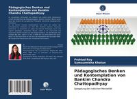 Produktbild: P&auml;dagogisches Denken und Kontemplation von Bankim Chandra Chattopadhyay