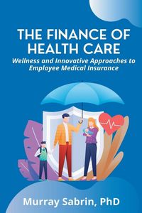 Produktbild: The Finance of Health Care